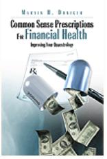 Common Sense Prescriptions For Financial Health
