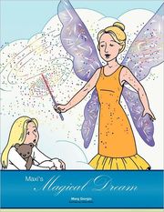 Maxi’s Magical Dream