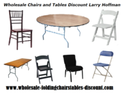 Wholesale Chairs and Tables on Discount from Larry Hoffman