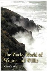 The Wacky World of Winnie and Willie